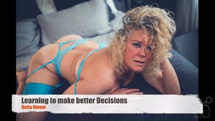 Learning to make better Decisions - Betty Bloem OTK Spanking